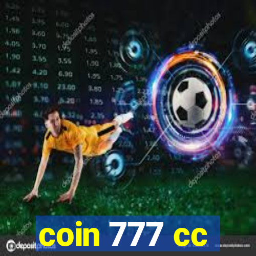 coin 777 cc